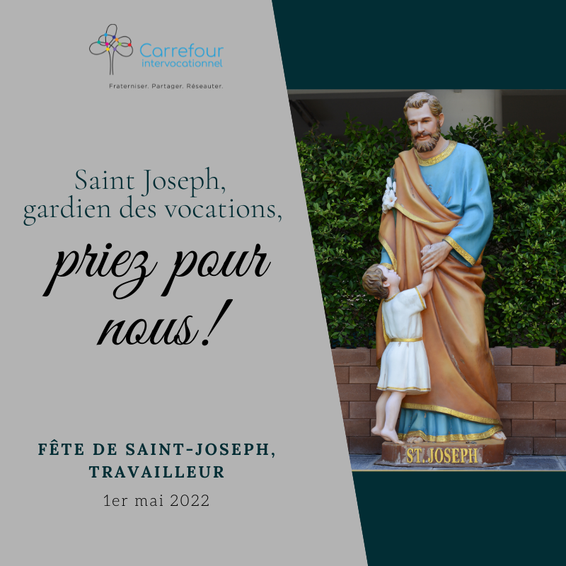 1er mai : fête de saint Joseph, travailleur et gardien des vocations
