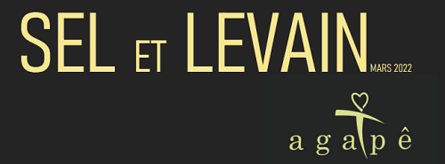 Revue du Centre Agapê : Sel et Levain avec un dossier spécial Missionnaire