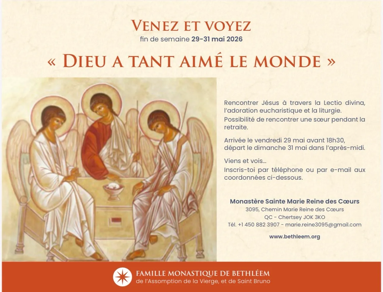 Famille monastique de Bethléem : venez et voyez
