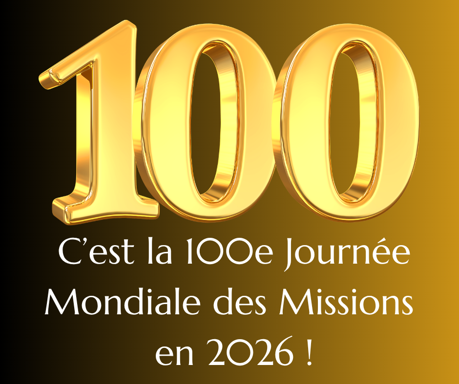 La Journée mondiale des missions 2026