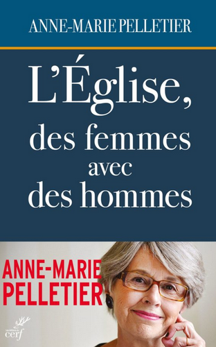 Livre : « L’Église, des femmes avec des hommes » de Mme Pelletier