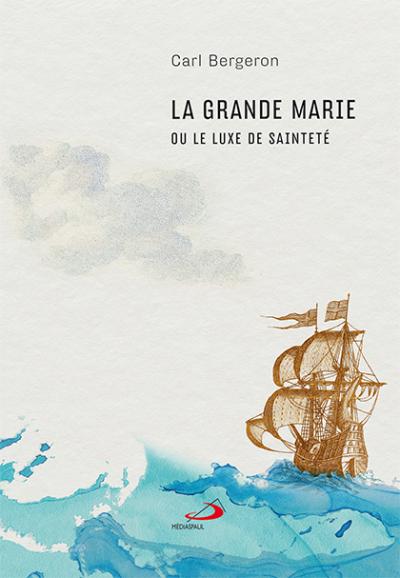 Carl Bergeron : «Marie de l'Incarnation et la Nouvelle-France doivent devenir un pont entre nos deux peuples»