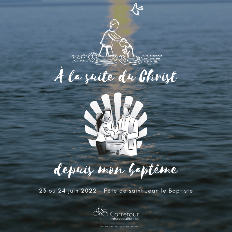 Bonnes fêtes : du baptême en la saint Jean le Baptiste et à tous les prêtres