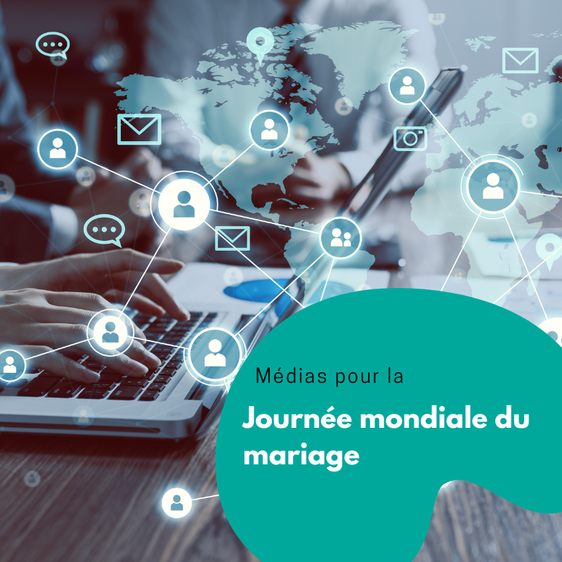 Médias pour la Journée mondiale du mariage