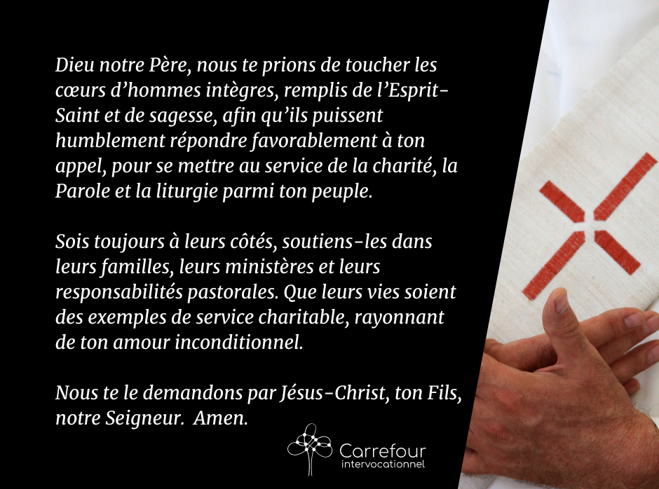 Prière du Carrefour intervocationnel dans le cadre de la Journée provinciale du diaconat permanent