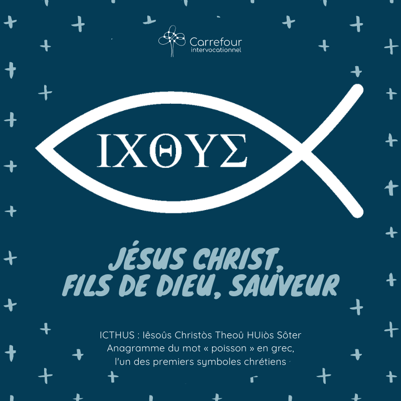 1er avril - ICHTUS - le poisson, l'un des premiers symboles chrétiens