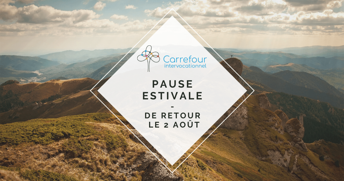 Fermeture pour pause estivale